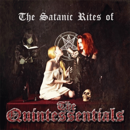 The Quintessentials : The Satanic Rites of the Quintessentials